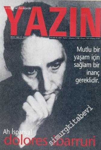 Avrupa'da ve Türkiye'de Yazın: Kültür Dergisi - İki Ayda Bir Yayınlanr - Dosya: Ah İspanya: Dolores Ibaruri - 72    14  Eylül 1996