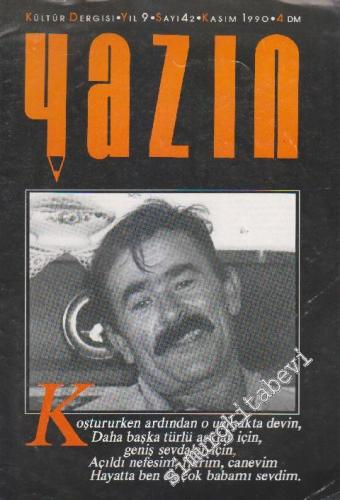 Avrupa'da ve Türkiye'de Yazın Kültür Dergisi - Sayı: 42    9  Kasım