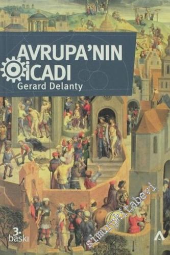 Avrupa'nın İcadı: Fikir, Kimlik, Gerçeklik -        2004