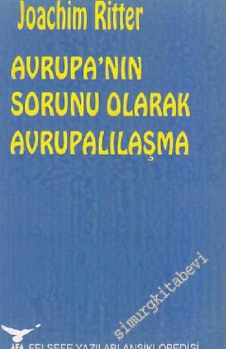 Avrupa'nın Sorunu Olarak Avrupalılaşma