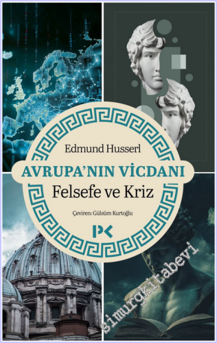 Avrupa'nın Vicdanı - Felsefe ve Kriz - 2026