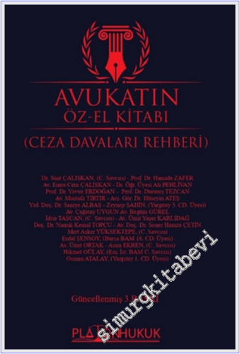 Avukatın Öz-El Kitabı - Ceza Davaları Rehberi