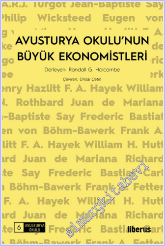 Avusturya Okulu'nun Büyük Ekonomistleri -