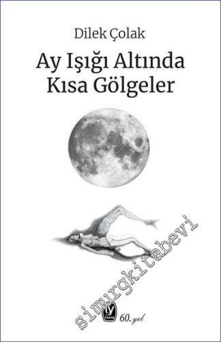 Ay Işığı Altında Kısa Gölgeler -        2023