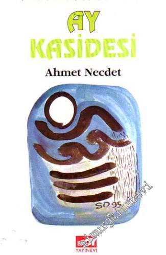 Ay Kasidesi -