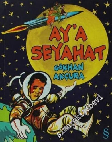 Ay'a Seyahat -        2005