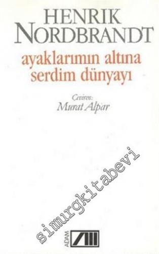 Ayaklarımın Altına Serdim Dünyayı -        1993