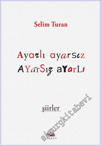 Ayarlı Ayarsız Şiirler