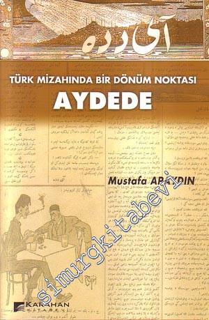 Aydede: Türk Mizahında Bir Dönüm Noktası -