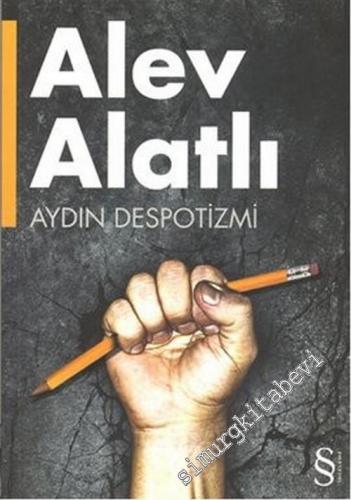 Aydın Despotizmi -        2013