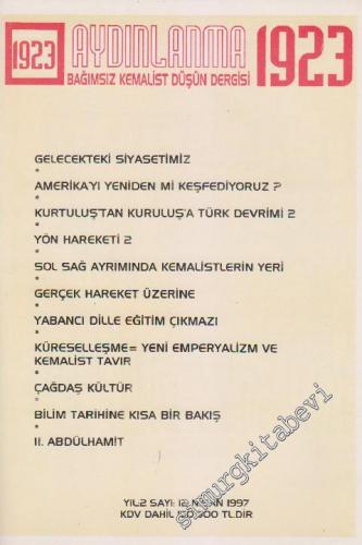Aydınlanma 1923 Bağımsız Kemalist Düşün Dergisi - Sayı: 12    Yıl: 2  Nisan 1997