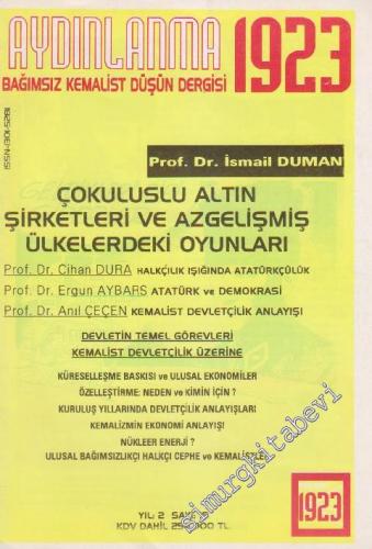 Aydınlanma 1923 Bağımsız Kemalist Düşün Dergisi - Sayı: 18    Yıl: 2  Ocak - Şubat 1998