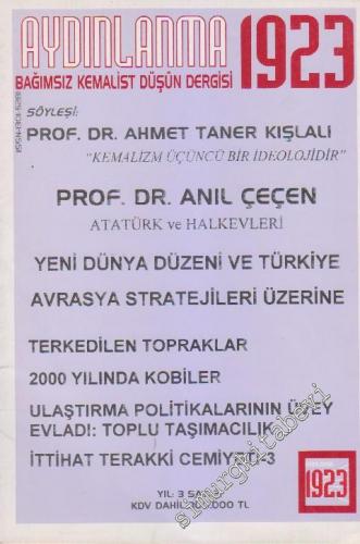 Aydınlanma 1923 Bağımsız Kemalist Düşün Dergisi - Sayı: 21    Yıl: 3  Temmuz - Ağustos 1998