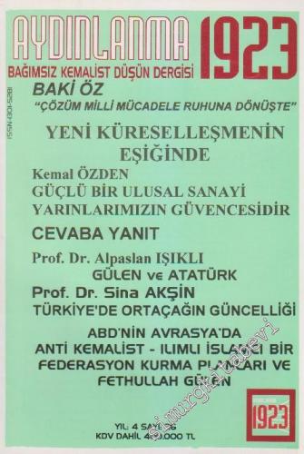 Aydınlanma 1923 Bağımsız Kemalist Düşün Dergisi - Sayı: 26    Yıl: 4  Mayıs - Haziran 1999