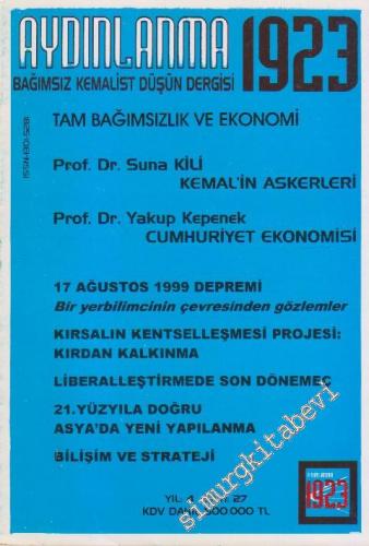 Aydınlanma 1923 Bağımsız Kemalist Düşün Dergisi - Sayı: 27    Yıl: 4  Temmuz - Ağustos 1999