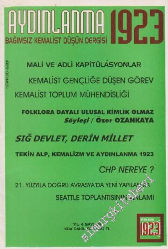 Aydınlanma 1923 Bağımsız Kemalist Düşün Dergisi - Sayı: 29    Yıl: 4  Kasım - Aralık 1999