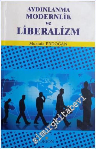 Aydınlanma, Modernlik ve Liberalizm