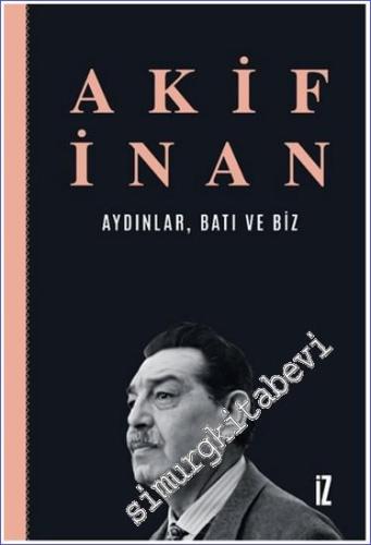 Aydınlar Batı ve Biz -        2024