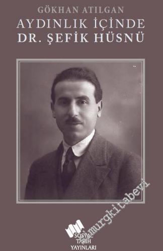 Aydınlık İçinde Dr. Şefik Hüsnü