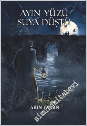 Ayın Yüzü Suya Düştü -        2021