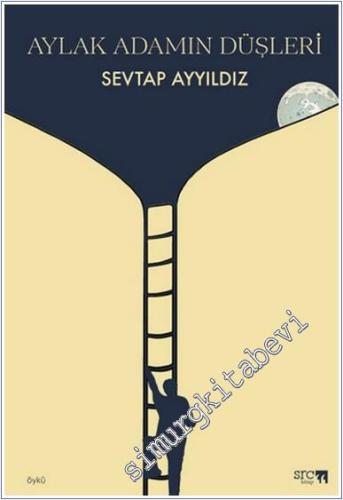 Aylak Adamın Düşleri -        2024