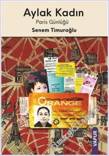 Aylak Kadın : Paris Günlüğü - 2026
