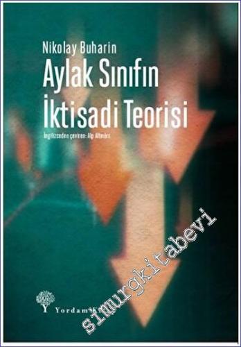 Aylak Sınıfın İktisadi Teorisi -        2023