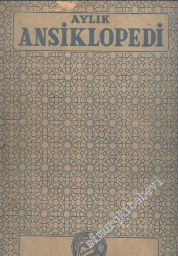 Aylık Ansiklopedi Cilt 2 / 1 Mayıs 1945 - 15 Nisan 1946 -