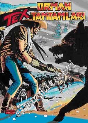 Aylık Tex: Orman Tamtamları Sayı 93 -