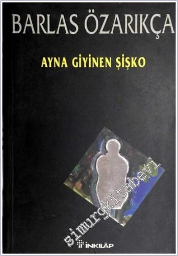 Ayna Giyinen Şişko -        1999
