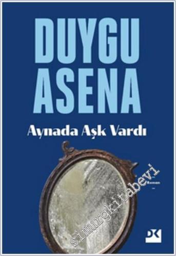 Aynada Aşk Vardı