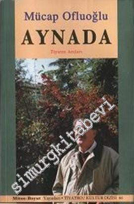 Aynada: Tiyatro Anıları -