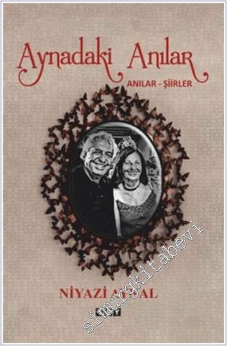 Aynadaki Anılar : Anılar - Şiirler -        2022