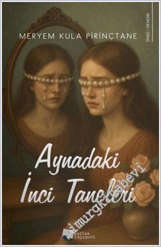 Aynadaki İnci Taneleri -        2025