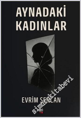 Aynadaki Kadınlar -        2025