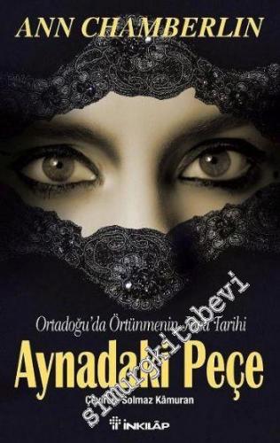 Aynadaki Peçe: Ortadoğu'da Örtünmenin Kısa Tarihi -