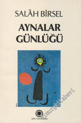 Aynalar Günlüğü ( 1986 - 1988 ) -        1988