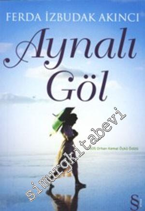 Aynalı Göl -