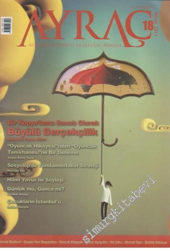 Ayraç Aylık Kitap Tahlili ve Eleştiri Dergisi - Sayı: 18      Nisan
