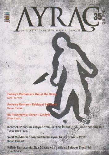 Ayraç Aylık Kitap Tahlili ve Eleştiri Dergisi - Sayı: 35 Eylül
