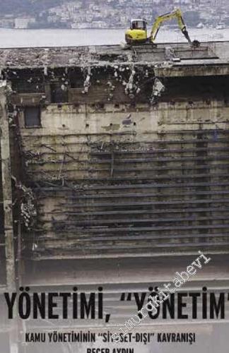 Ayrıntı Dergi: İki Aylık Sosyalist Siyaset ve Kültür Dergisi - Dosya: Kamunun Yönetimi Yönetimin Kamusu - Sayı: 29      Ocak - Şubat 2019
