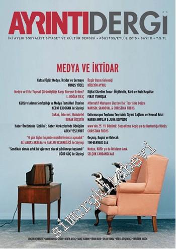Ayrıntı Dergi: İki Aylık Sosyalist Siyaset ve Kültür Dergisi - Dosya: Şiddet - Sayı: 27      Ağustos - Eylül  2018