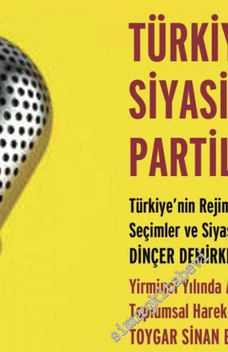 Ayrıntı Dergi: İki Aylık Sosyalist Siyaset ve Kültür Dergisi - Dosya: Türkiye'de Siyasi Partiler ve Partilerin Siyaseti - Sayı: 37      Bahar  2021