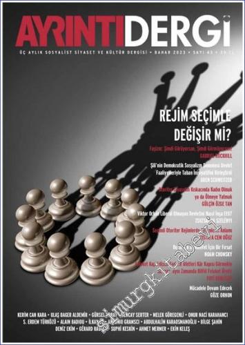 Ayrıntı Dergi: İki Aylık Sosyalist Siyaset ve Kültür Dergisi - Seçim T