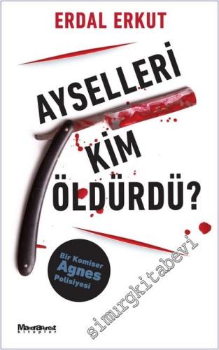 Ayselleri Kim Öldürdü - Komiser Agnes Polisiyeleri 1 -        2025