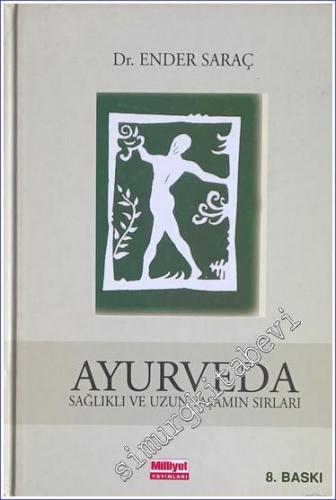 Ayurveda: Sağlıklı ve Uzun Yaşamın Sırları CİLTLİ -        2001