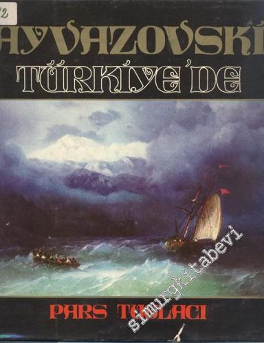 Ayvazovski Türkiye'de