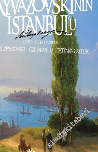 Ayvazovski'nin İstanbul'u -