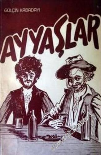 Ayyaşlar -        1976