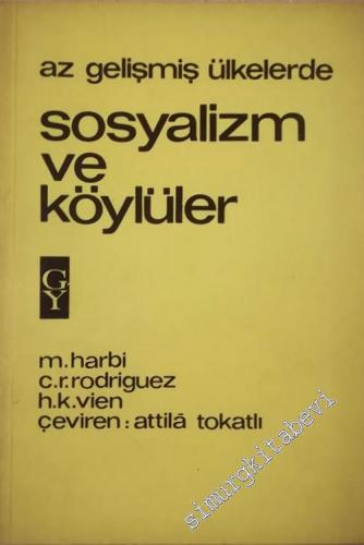 Az Gelişmiş Ülkelerde Sosyalizm ve Köylüler -        1966